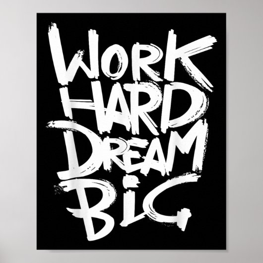 Poster Cool Dream Big Motivational Graphic Citations (Devant)
