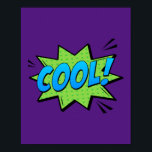 Poster COOL ! Expression comique Pop Art frais<br><div class="desc">Ajoutez une touche de style décontracté à votre espace grâce à ce design pop art "Cool !". Inspiré par l'atmosphère cool et sans effort des bandes dessinées classiques,  ce morceau vibrant apporte un élément frais et dynamique à toute pièce,  parfait pour ceux qui aiment l'art expressif et audacieux.</div>