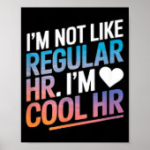 Poster Cool Hr Funny Hr Office Quote Human Resources  (Devant)