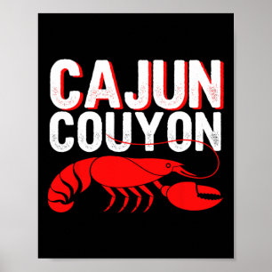 Poster Cool Mardi Gras cajun Couyon Funny Slang Culturel