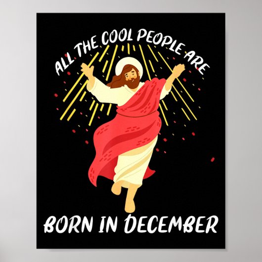 Poster Cool People Are Born In December Christian Christm (Devant)