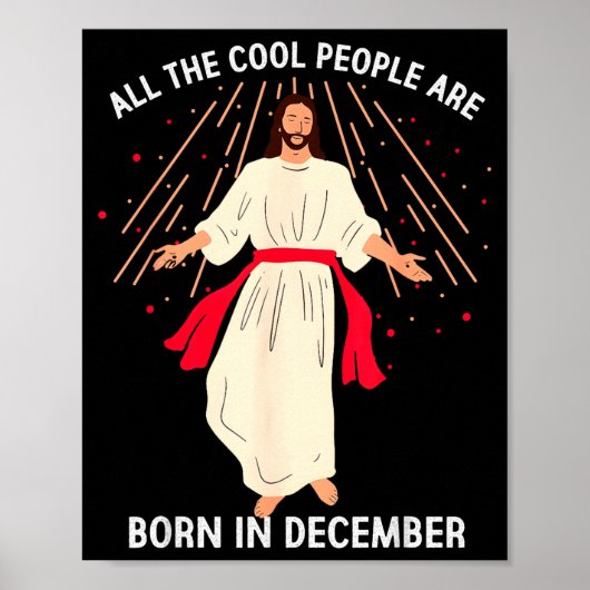 Poster Cool People Are Born In December Christian Christm (Devant)