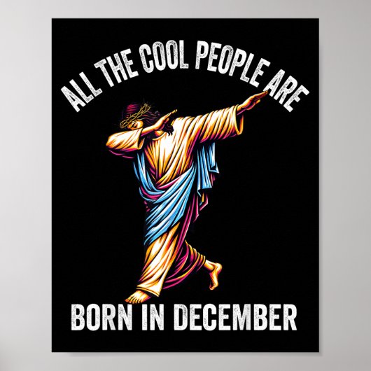 Poster Cool People Are Born In December Christian Christm (Devant)