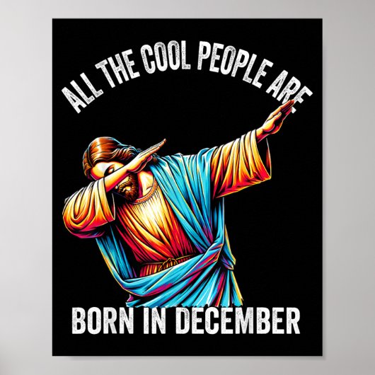 Poster Cool People Are Born In December Christian Christm (Devant)