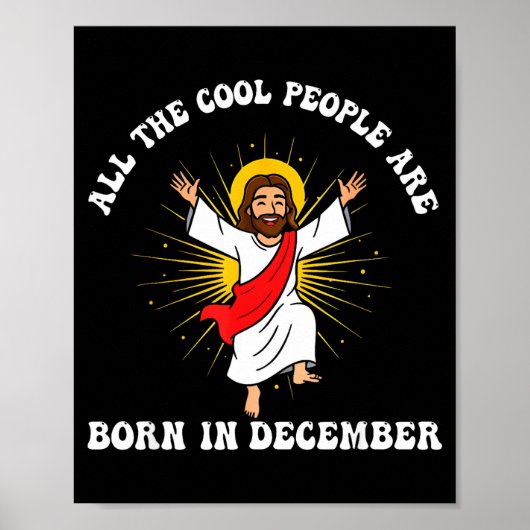 Poster Cool People Are Born In December Christian Christm (Devant)