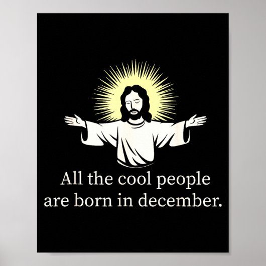 Poster Cool People Are Born In December Christian Jesus C (Devant)