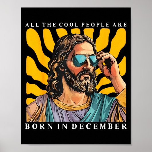 Poster Cool People Are Born In December Christian Jesus C (Devant)