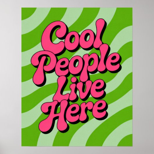 Poster "Cool People Live Here" Groovy Typography Retro (Devant)