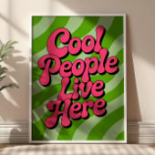 Poster "Cool People Live Here" Groovy Typography Retro