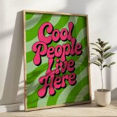 Poster "Cool People Live Here" Groovy Typography Retro
