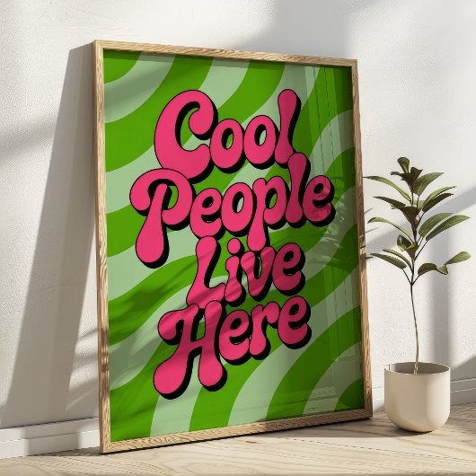 Poster "Cool People Live Here" Groovy Typography Retro