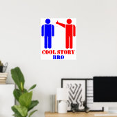 Poster Cool Story Bro Ism (Bureau à domicile)