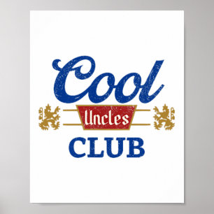 Poster Cool Uncles Club Meilleur Oncle Jamais Drôle Poche