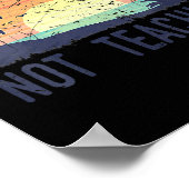 Poster Cool Vacances d'été Enseignant Ne Pas Enseigner (Coin)