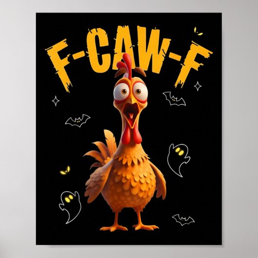 Poster Coq effrayant F-caw-f Fantôme (Devant)
