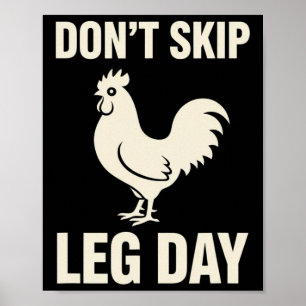 Poster Coq, je vis sans sauter la jambe jour Coq Humour