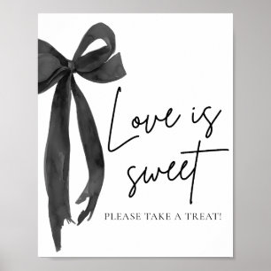 Poster Coquette Black Bow Love is Sweet Treat Favoriser S