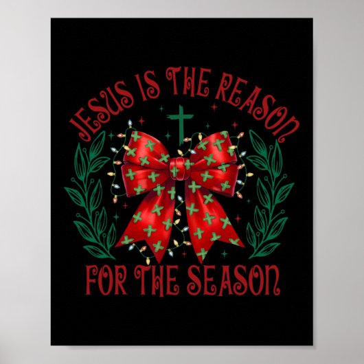 Poster Coquette Bow Jesus Est La Raison De La Saison Ch (Devant)