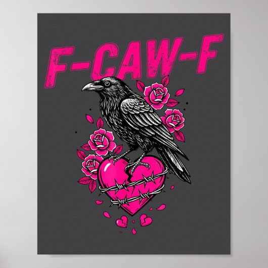 Poster Corbeau drôle F-caw-f Saint Valentin Oiseau noir F (Devant)