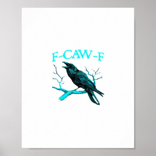 Poster Corbeau F-Caw-F Drôle D'oiseau Rétro (Devant)
