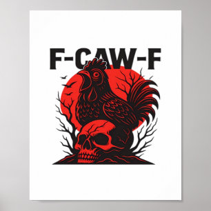 Poster Corbeau F-Caw-F Humour Gothique Drôle
