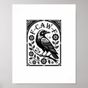 Poster Corbeau, F-Caw-F Oiseau Drôle Graphique Esthétique
