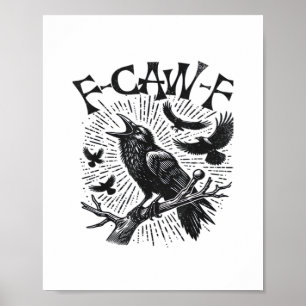Poster Corbeau gothique F-Caw-F Humour Drôle Essentiel Ré
