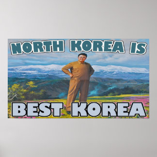 Poster Corée du Nord = Meilleure Corée