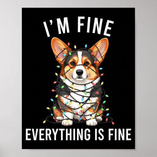 Poster Corgi Christmas I'm Fine Everything Is Fine (Devant)