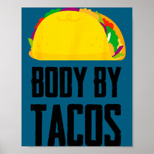 Poster Corps par tacos drôle fête mexicaine