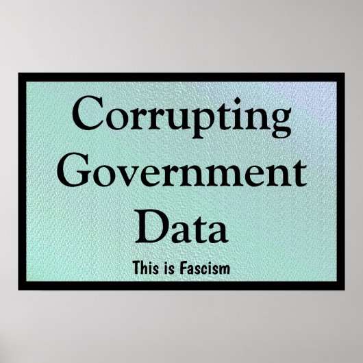 Poster Corruption des données gouvernementales (Devant)