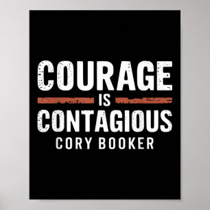 Poster Cory Booker Courage Est Une Citation Contagieuse P