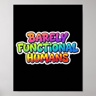 Poster Costume de déclaration d'humains à peine fonctionn