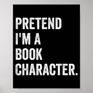 Poster Costume de personnage de livre prétendez que je su