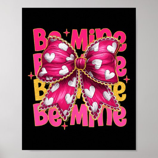 Poster Cotteque Bow Be Mine Saint-Valentin Cute Saint-Val (Devant)