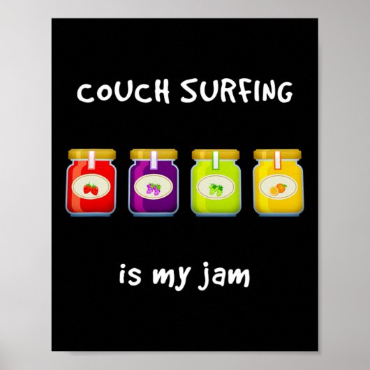 Poster Couch Surfing Est Mon Passe-temps Préféré Jam Drôl (Devant)
