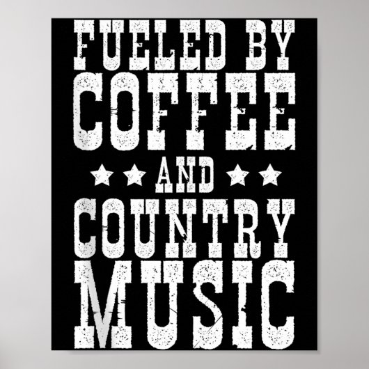 Poster Country Music & Coffee - Funny Quote Western M (Devant)
