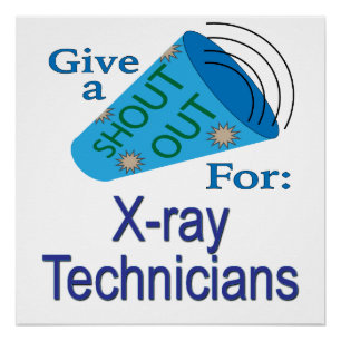 Poster Coup de chapeau aux techniciens en radiographie