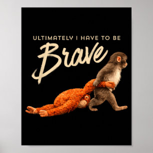 Poster Coup de singe finalement avoir à être tendance mèm