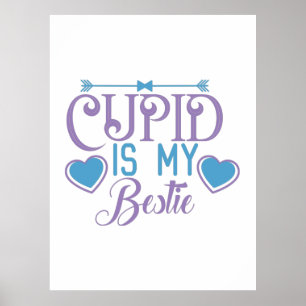 Poster Couple Cadeau Cupid Est Mon Bestie