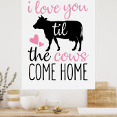 Poster Couple Cadeau Je T'Aime Jusqu'À Ce Que Les Vaches  (Cuisine)