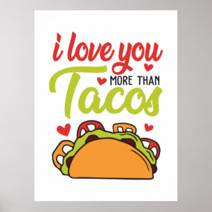 Poster Couple Cadeau Je T'Aime Plus Que Tacos
