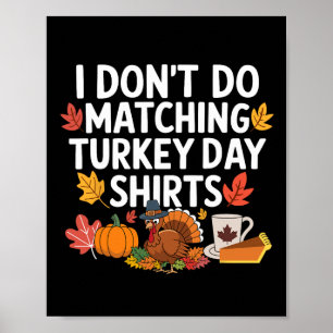 Poster Couple de Thanksgiving Drôle Je ne fais pas de ten
