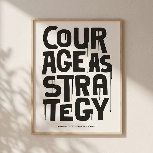 Poster Courage As Strategy - Typography Print | Wall Art