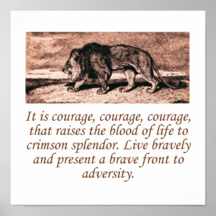 Poster Courage Courage Courage