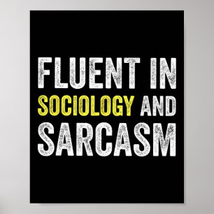 Poster Courant en sociologie et sarcasme Professeur drôle
