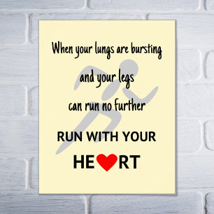 Poster Courez avec votre coeur inspiré