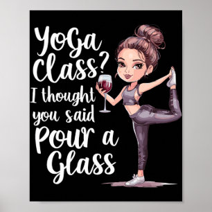 Poster Cours de yoga Je pensais que vous aviez dit verser
