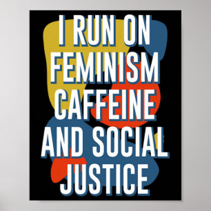 Poster Cours Féministe Caféine Et Justice Sociale Femini