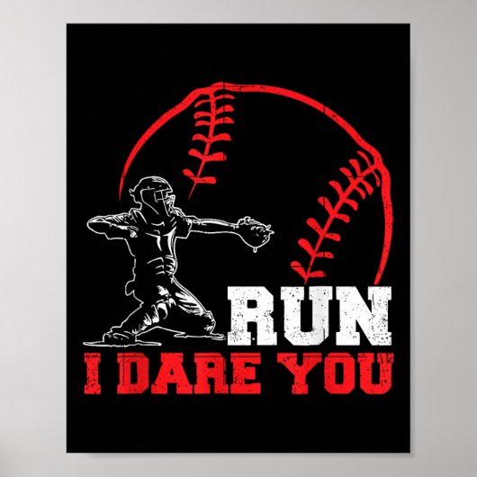 Poster Cours je vous oser drôle Baseball Catcher Baseball (Devant)